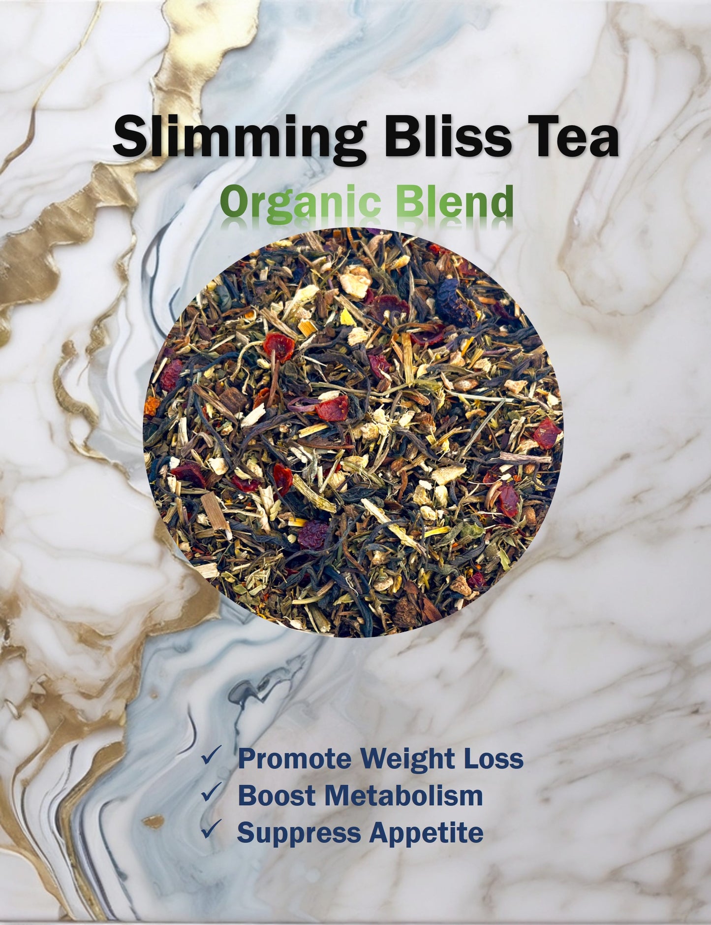 Slimming Bliss Tea | Organic Tea blend scientifically formulated for weight loss management | boost metabolism | suppress appetite